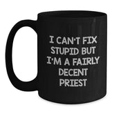 Funny Priest Gifts from Friends for Priest, Unique Black Coffee Mug, Christmas Unique Gifts - Main