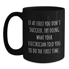 Funny Electrician Gifts from Friends for Electrician Men Unique Christmas Unique Gifts - Black Coffee Mug - Main