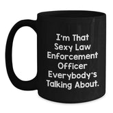 Funny Law Enforcement Officer Gifts, Black Coffee Mug, Birthday Present from Men, for Law Enforcement Officer, Unique and Humorous Mugs for Law Enforcement Officers - Main