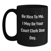 Funny Court Clerk Gifts from Friends, Christmas Unique Court Clerk Mugs with Inspirational Quote, Black Coffee Mug for Court Clerk Women or Men - Main