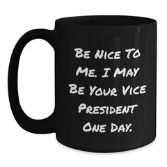 Funny Vice President Black Coffee Mugs for Men - Gifts from Friends to Vice President Christmas Unique Gifts - Main