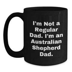Australian Shepherd Dad Funny Christmas Unique Gifts from Men for Australian Shepherd Dog Lover Black Coffee Mug - Main