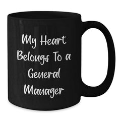 Funny General Manager Gifts from Friends and Family - My Heart Belongs To A General Manager Christmas Unique Mugs for Men - Additional