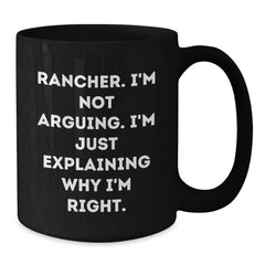 Funny Rancher Gifts from Family for Men Black Coffee Mug Christmas Unique Presents - Additional