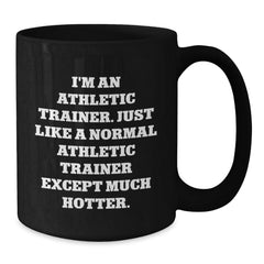 Funny Athletic Trainer Gift for Him Birthday Unique Black Coffee Mugs from Friends - Additional
