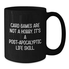 Funny Card Games Quote Gifts from Friends and Family for Card Games Enthusiasts Black Coffee Mug Christmas Unique Presents - Additional