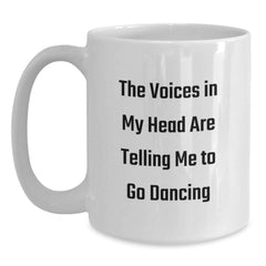 Funny Dancing Quote Gifts from Friends for Dancing Men White Coffee Mug Birthday Unique Gifts - Main