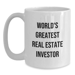 Gifts from Family for Real Estate Investor World's Greatest Mug, Funny Quote, White Coffee Mug, Unique Christmas Unique Gifts - Main