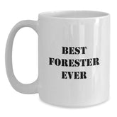 Funny Forester Gifts for Men, Cute White Coffee Mugs for Graduation from Best Forester Ever, Inspirational Quote - Main