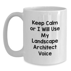 Funny Landscape Architect White Coffee Mugs Keep Calm Gifts from Friends for Landscape Architect Christmas Unique Gifts - Main