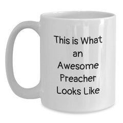 Awesome Preacher Funny Graduation Gifts from Friends for Preacher, White Coffee Mug - Main