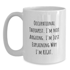 Funny Occupational Therapist Gifts from Friends for Occupational Therapist Christmas Unique Mugs - Main