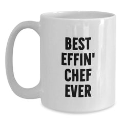 Funny Chef White Coffee Mug, Best Effin' Chef Ever Quote, Gifts for Men, Women, Family, Friends, Coworkers, Unique Christmas Unique Gifts from Men, Women, Friends, Coworkers, Family - Main