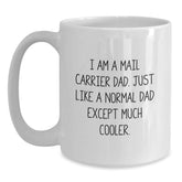 Funny Mail Carrier Dad Gifts from Men to Mail Carrier Graduation Unique White Coffee Mugs - Main