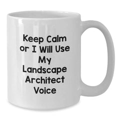 Funny Landscape Architect White Coffee Mugs Keep Calm Gifts from Friends for Landscape Architect Christmas Unique Gifts - Additional