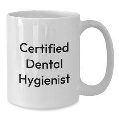 Funny Certified Dental Hygienist Gifts from Friends for Birthday Unique White Coffee Mug, 'It's Not Just a Job, It's a Passion' | Dental Hygienist Gifts for Men or Women - Additional