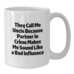 Funny Uncle Gifts from Men to Uncle on Valentine's Unique White Coffee Mug - Additional