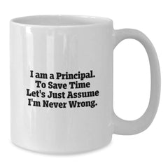 Funny Principal White Coffee Mugs Gifts from Friends to Men and Women for Christmas Unique Presents - Additional