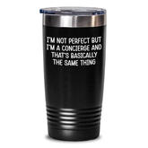 Funny Concierge Gifts for Men Friends or Coworkers - I'm Not Perfect Tumbler with Quote, Graduation Unique Gifts from Family - Main