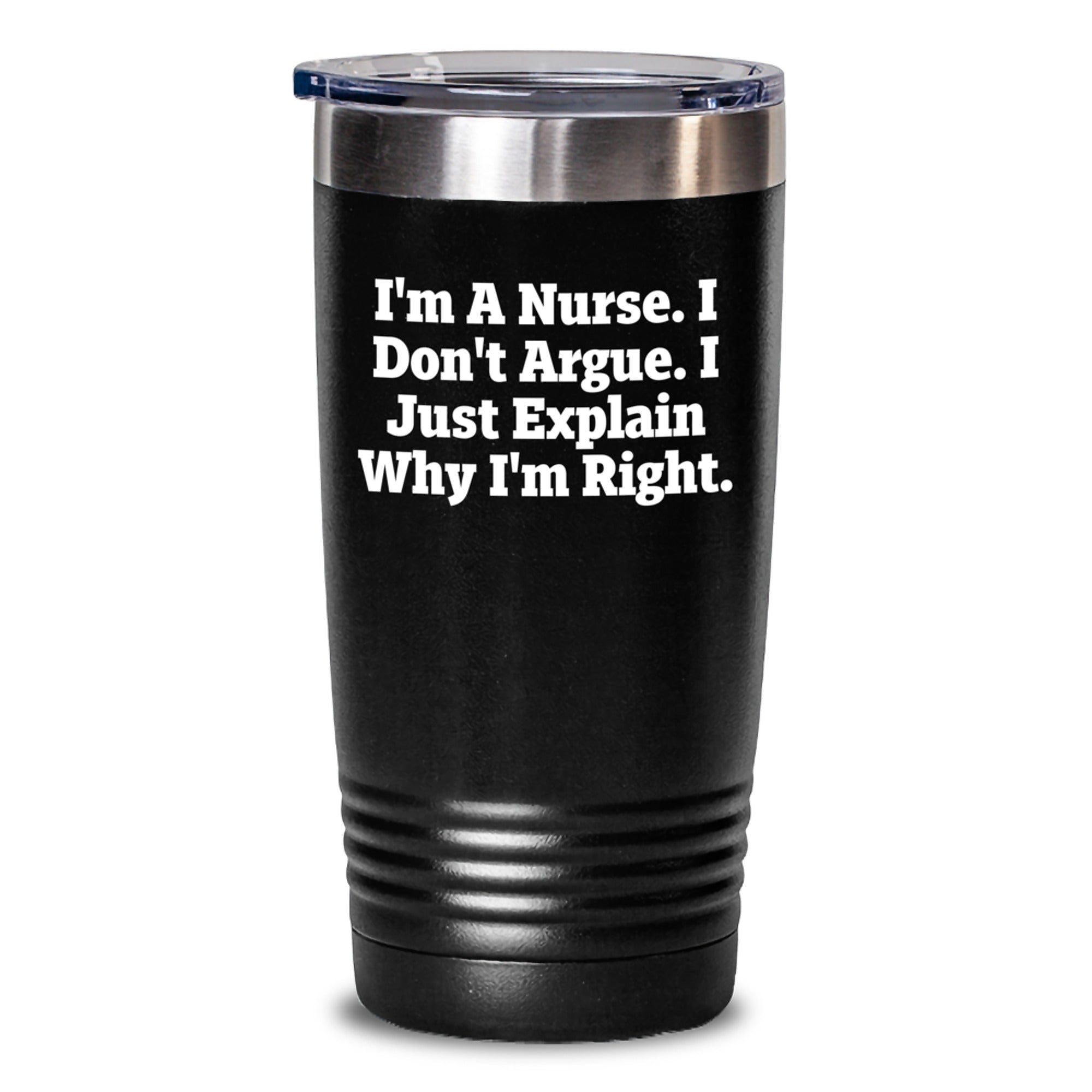 Funny Nurse Gifts from Friends, Unique Christmas Unique Gifts for Nurse, I'm A Nurse Tumbler 20oz/30oz Stainless Steel - Main