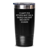 Funny Security Guard Christmas Unique Gifts from Friends and Family - I'm A Decent Security Guard Tumbler - Main