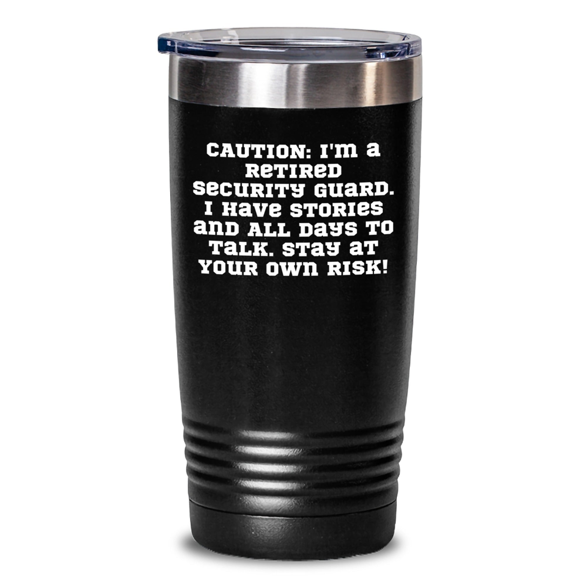 Funny Security Guard Gifts from Friends - Birthday Unique Gifts for Security Guard Tumbler - 'Caution: I'm A Retired Security Guard...' - Main