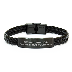 Funny Director Gifts from Friends, Unique Interlaced Leather Bracelet for Men, Women, Coworkers, and Family - 'Retired Director. Figure It Out Yourself.' - Image 1
