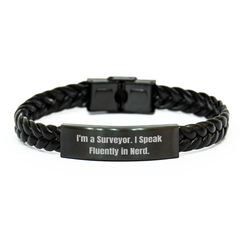 Funny Surveyor Gifts, I'm A Surveyor. I Speak Fluently In genius. Interlaced Leather Bracelet for Men, Unique Father's Day Unique Gift, Gifts from Men to Surveyor - Image 1