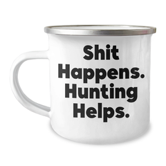 Hunting Humor Gifts from Men, Funny Camping Mug for Hunters, Shit Happens Hunting Helps, Perfect Father's Day Unique Gifts - Image 1