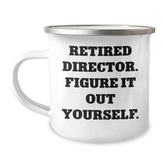 Funny Director Gifts from Friends for Men - 'Figure It Out Yourself' Camping Mug, 12 oz Stainless Steel with Enamel Finish, Graduation Unique Gifts - Image 1