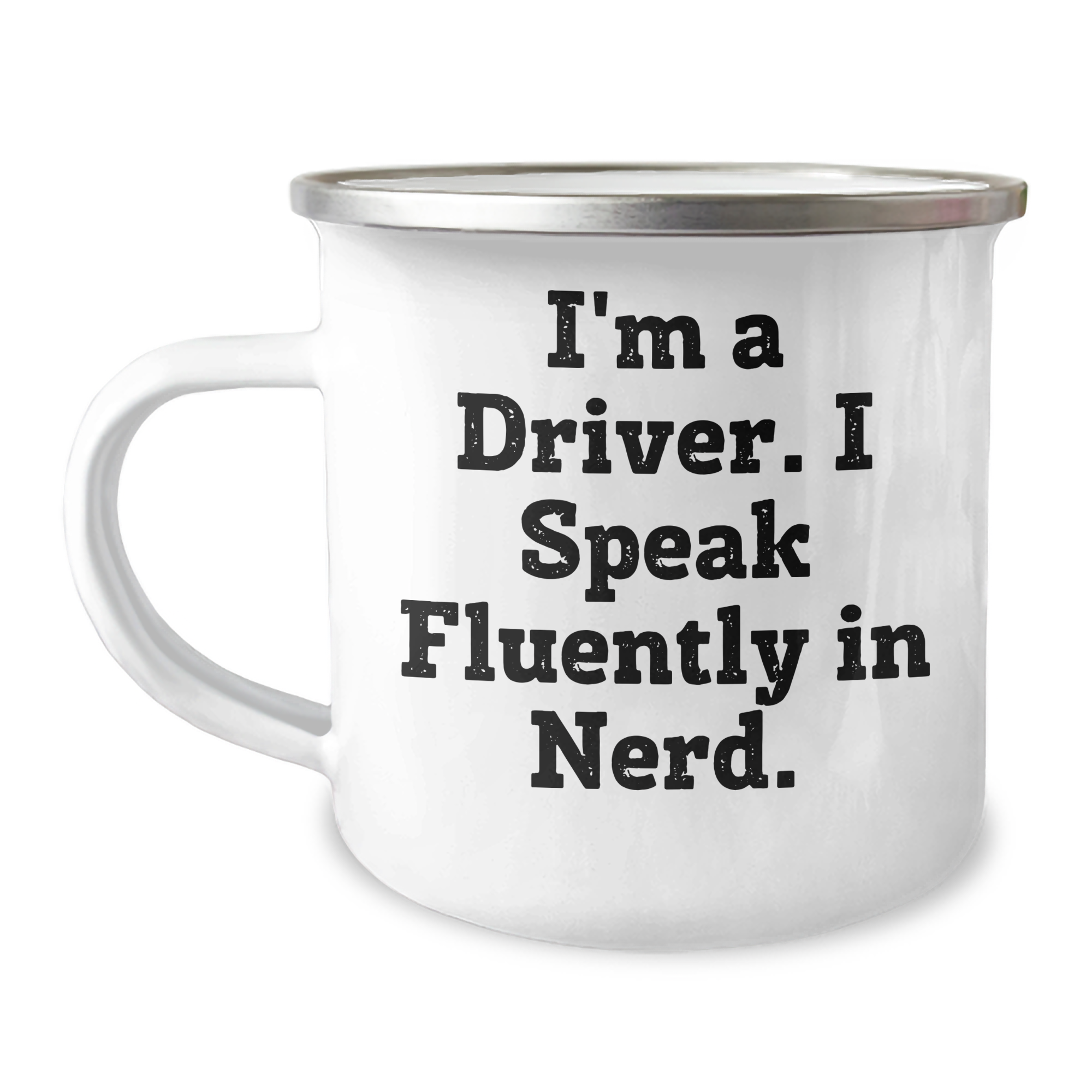 Funny Driver Gift for Men - 'I'm A Driver. I Speak Fluently In genius.' Camping Mug, Father's Day Unique Gifts from Family - Image 1