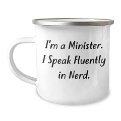 Funny Minister Gifts, 'I'm A Minister. I Speak Fluently In genius.' Camping Mug for Father's Day, Gifts from Men to Minister - Image 1