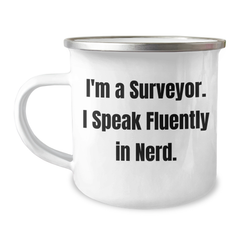 Funny Surveyor Gifts from Friends - 'I'm A Surveyor. I Speak Fluently In genius.' Funny Camping Mug for Surveyor Dad on Father's Day - Image 1