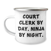 Court Clerk By Day Ninja By Night Funny Camping Mug Gifts for Court Clerks on Father's Day from Family - Image 1