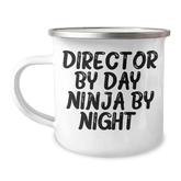 Director By Day, Ninja By Night, Funny Quotes Camping Mug, Gifts from Men to Director, Unique Father's Day Unique Gifts - Image 1