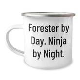 Forester Gifts, Camping Mug, Funny Quote, Gifts from Friends, Gifts for Forester - 12 oz Stainless Steel Enamel Finish - Image 1