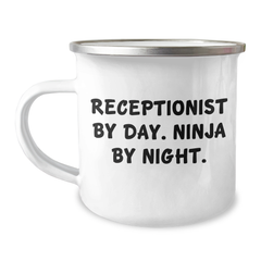 Receptionist Gifts for Men or Women, Funny Camping Mug with Quote 'Receptionist By Day. Ninja By Night.', Unique Father's Day Unique Gifts from Family - Image 1