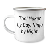 Tool Maker Gifts from Friends, Unique Graduation Presents for Tool Maker, Camping Mug, 'Tool Maker By Day. Ninja By Night.' Funny Quote - Image 1