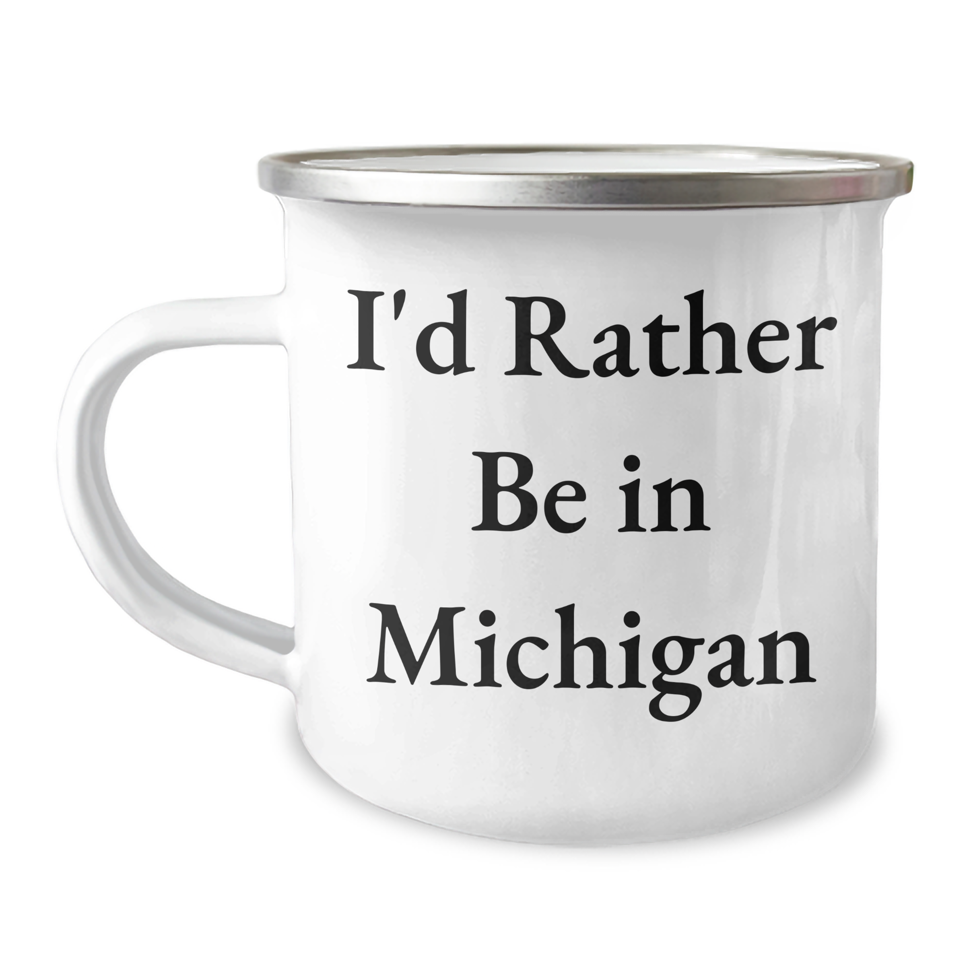 Gifts from Friends and Family, I'd Rather Be In Michigan, Unique Michigan Camping Mug, Graduation Unique Gifts for Men - Image 1
