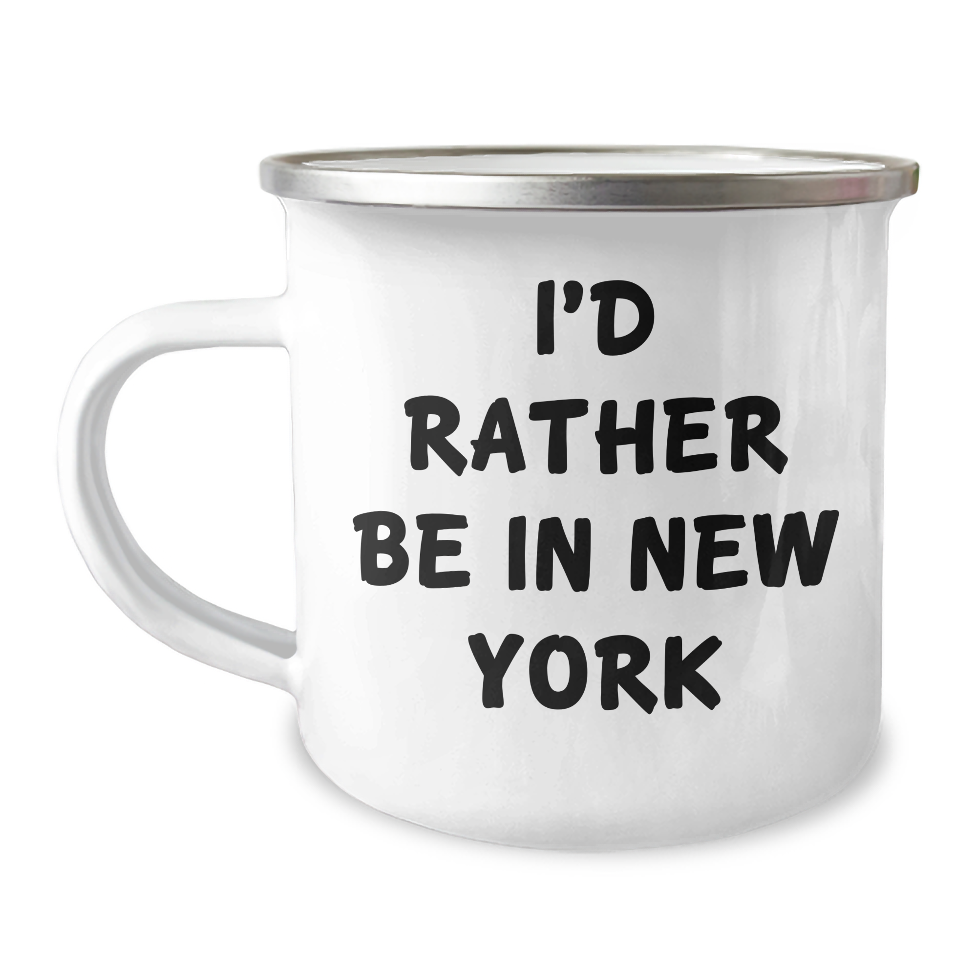 I'd Rather Be In New York New York Gifts for Men and Women Camping Mug for Graduation Unique Gifts from Friends Family - Image 1