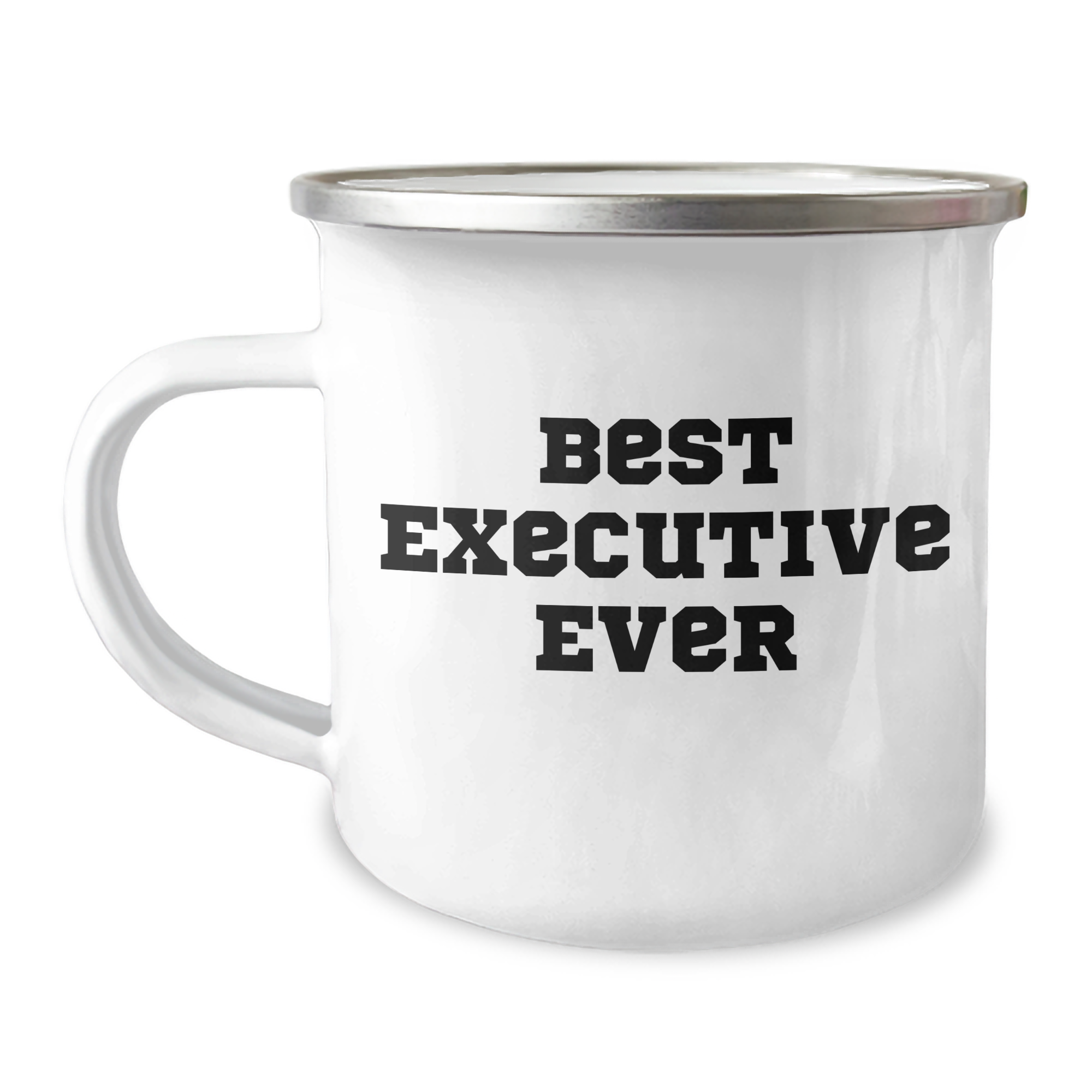 Funny Executive Gifts from Friends - Best Ever Graduation Camping Mug for Men - 'Best Executive Ever' Quote - Image 1