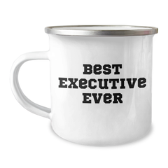 Funny Executive Gifts from Friends - Best Ever Graduation Camping Mug for Men - 'Best Executive Ever' Quote - Image 1
