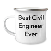 Funny Civil Engineer Graduation Gifts for Men from Coworkers, 'Best Civil Engineer Ever' Quote on Camping Mug, 12 oz Stainless Steel - Image 1