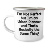 Funny Urban Planner Gifts, 'I'm Not Perfect' Camping Mug for Dad, Father's Day Unique Gifts from Family - Image 1