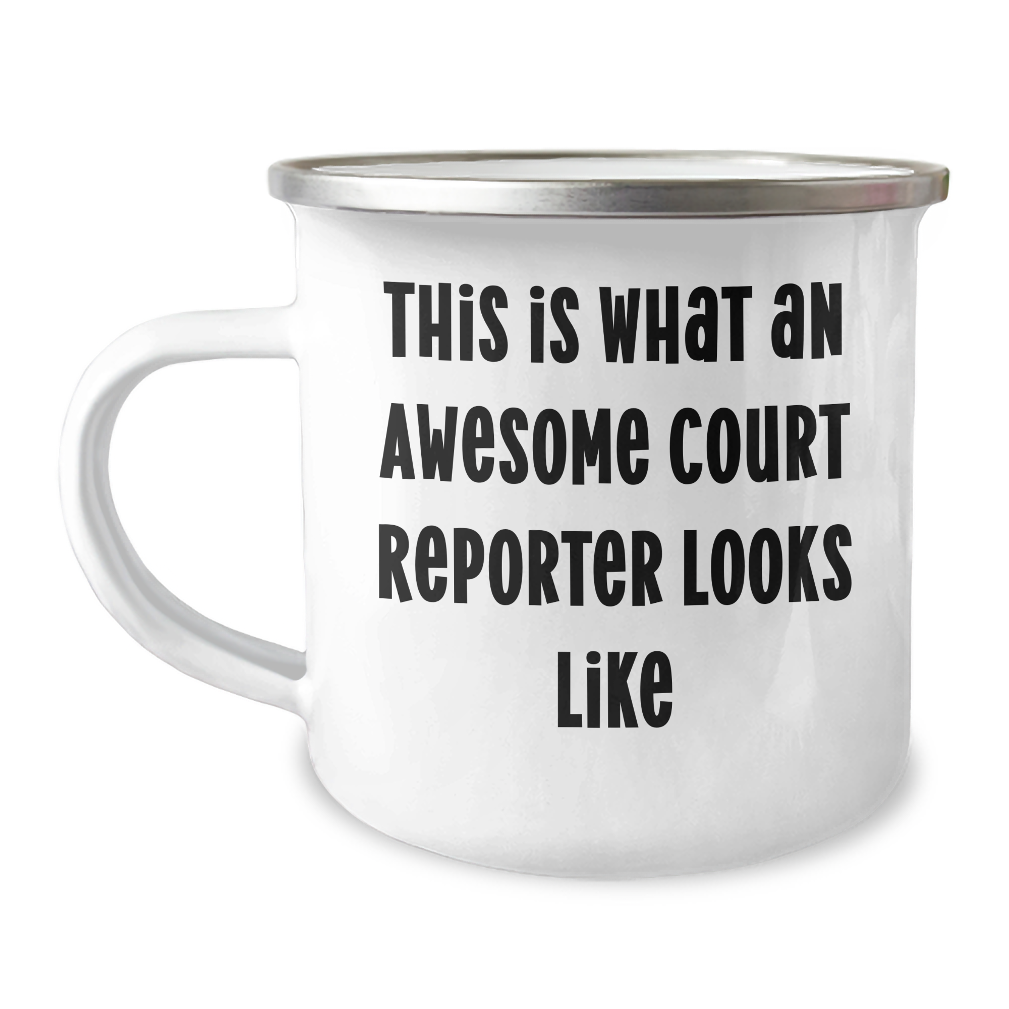 Funny Court Reporter Gifts, This Is What An Awesome Court Reporter Looks Like, Father's Day Unique Gifts from Men to Court Reporters, 12 oz Camping Mug - Image 1