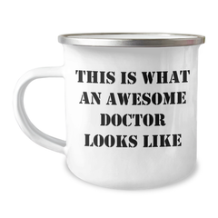 Funny Doctor Gifts for Him, 'This Is What An Awesome Doctor Looks Like' Camping Mug, Unique Father's Day Unique Gifts from Family, Friends, or Coworkers - Image 1