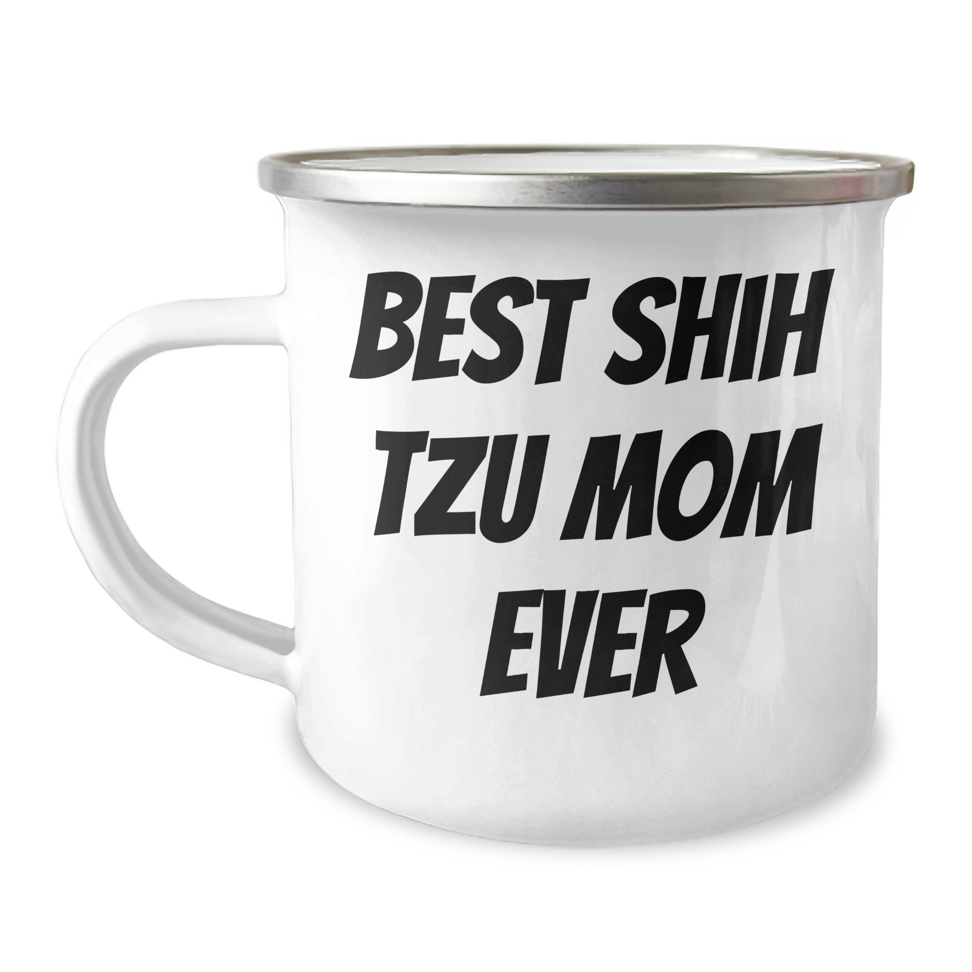 Shih Tzu Dog Lovers' Funny Camping Mug, Gifts from Mom to Dad on Father's Day, 'Best Shih Tzu Mom Ever' Quote - Image 1