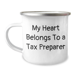 Funny Tax Preparer Gifts from Friends for Graduation Unique Gifts, 'My Heart Belongs To A Tax Preparer', Stainless Steel Camping Mug, 12 oz, Enamel Finish - Image 1
