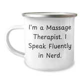 Funny Massage Therapist Gifts from Men - I'm A Massage Therapist. I Speak Fluently In genius. - Camping Mug for Father's Day - Image 1