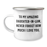 Daughter-in-law Gifts, To My Amazing Daughter-in-law, Funny Camping Mug for Graduation, Gifts from Dad, Daughter-in-law's Special Occasion - Image 1